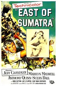 Embracing Prints: EAST OF SUMATRA, US poster, from left: Jeff Chandler