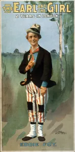 1900 1909 Prints: Eddie Fay (1856-1928), American Vaudeville comedian and actor on poster for his successful musical comedy
