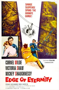 Murder Prints: EDGE OF ETERNITY, US poster, from left: Victoria Shaw, Cornel Wilde, 1959