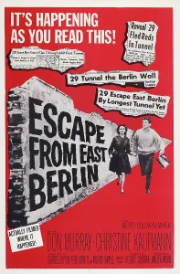 Murray Prints: ESCAPE FROM EAST BERLIN, poster art, l-r: Christine Kaufmann, Don Murray, 1962