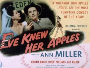 2007 Prints: EVE KNEW HER APPLES, Ann Miller, William Wright, 1945