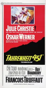 Films By Francois Truffaut Prints: FAHRENHEIT 451, US poster art, top from left, Julie Christie, Oskar Werner, 1966