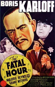 Boris Prints: THE FATAL HOUR, upper left: Boris Karloff; lower left: Marjorie Reynolds; upper right: Jack Kennedy; lower right corner