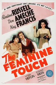 Rosalind Prints: THE FEMININE TOUCH, US poster, from left: Kay Francis, Don Ameche, Rosalind Russell, 1941
