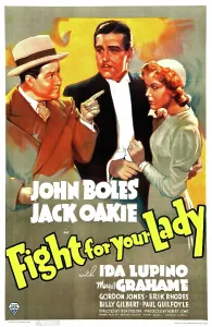 White Tie Prints: FIGHT FOR YOUR LADY, US poster art, from left: Jack Oakie, John Boles, Ida Lupino, 1937