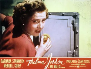 Stanwyck Prints: THE FILE ON THELMA JORDON, Barbara Stanwyck, 1950
