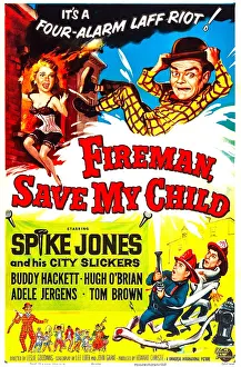 Hugh Prints: FIREMAN, SAVE MY CHILD, US poster