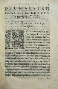 First page of Fray Luis de Len's work "The Perfect Wife", written in 1583 and dedicated to Doa Mara Varela Osorio. SPAIN. Madrid. National Library