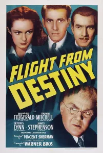 Mitchell Prints: FLIGHT FROM DESTINY, top l-r: Geraldine Fitzgerald