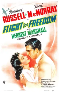 Biography Prints: FLIGHT FOR FREEDOM, US poster, from left: Rosalind Russell, Fred MacMurray, 1943