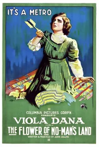Arrow Prints: THE FLOWER OF NO MAN'S LAND, Viola Dana, 1916