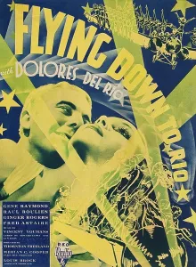 Images Dated 26th November 2008: FLYING DOWN TO RIO, from left: Gene Raymond, Dolores Del Rio, 1933