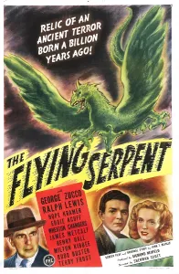 Prehistoric Prints: THE FLYING SERPENT, US poster, from left: George Zucco, Ralph Lewis, Hope Kramer, 1946