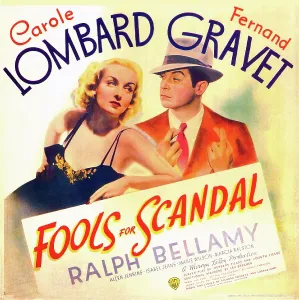 Images Dated 16th November 2012: FOOLS FOR SCANDAL, US poster art, from left: Carole Lombard, Fernand Gravet, 1938