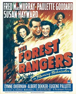 Tree Prints: THE FOREST RANGERS, from left: Susan Hayward