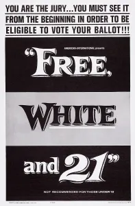 2014 Prints: FREE, WHITE AND 21, US poster, 1963