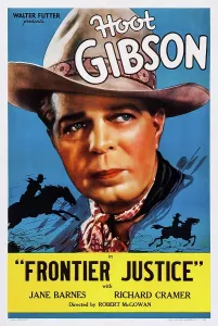 Hoot Prints: FRONTIER JUSTICE, US poster art, Hoot Gibson, 1936
