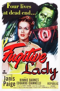 Janis Prints: FUGITIVE LADY, (aka LA STRADA BUIA)