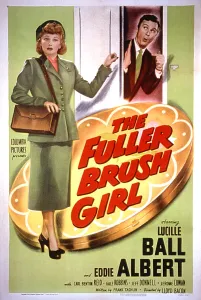 Eddie Prints: THE FULLER BRUSH GIRL, Lucille Ball, Eddie Albert, 1950