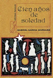 GARCIA MARQUEZ, Gabriel (1928). Cover of an edition of "One Hundred Years of Solitude" by Gabriel Garca Mrquez, from the publishing house Huracn. SPAIN. Madrid