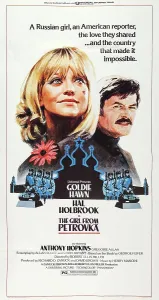 Russian Prints: THE GIRL FROM PETROVKA, U.S. poster, from left: Goldie Hawn, Hal Holbrook, 1974