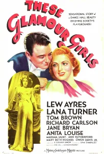 Lana Prints: THESE GLAMOUR GIRLS, US poster art