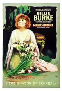 Billie Prints: GLORIA'S ROMANCE, Billie Burke, chapter The Shadow of Scandal, 1916