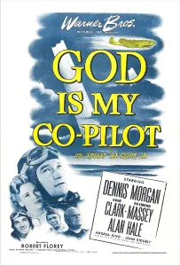 Hale Prints: GOD IS MY CO-PILOT, US poster, Dennis Morgan