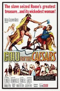 Slave Prints: GOLD FOR THE CAESARS, (aka ORO PER I CESARI), US poster art, 1963