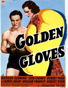 Denning Prints: GOLDEN GLOVES, from left, Richard Denning, Jeanne Cagney, 1940