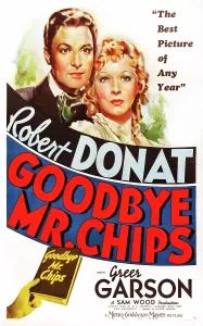 Greer Prints: GOODBYE, MR. CHIPS, US poster art, from left: Robert Donat, Greer Garson, 1939