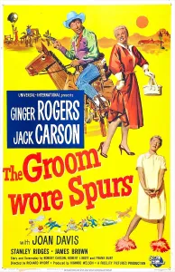 Carson Prints: THE GROOM WORE SPURS, US poster, from top: Jack Carson, Ginger Rogers, Joan Davis, 1951