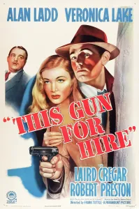May Prints: THIS GUN FOR HIRE, from left: Laird Cregar