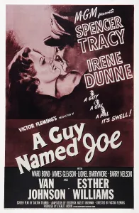 Images Dated 29th May 2015: A GUY NAMED JOE, US poster art, from left: Irene Dunne, Spencer Tracy, 1943