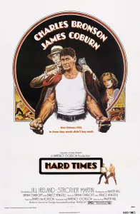 Ireland Prints: HARD TIMES, US poster, top from left: James Coburn, Charles Bronson, Jill Ireland, 1975
