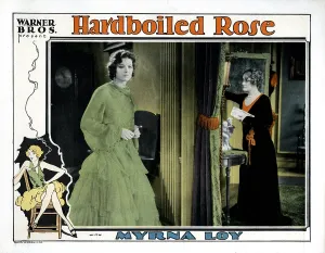 Gladys Prints: HARDBOILED ROSE, from left, Myrna Loy, Gladys Brockwell, 1929