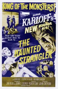Maniac Prints: THE HAUNTED STRANGLER, (aka GRIP OF THE STRANGLER)