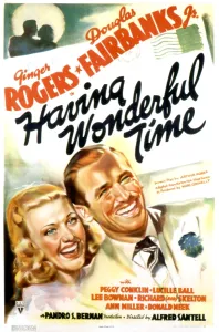 Images Dated 11th December 2007: HAVING WONDERFUL TIME, Ginger Rogers, Douglas Fairbanks Jr. 1938