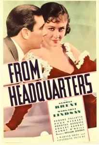 Brent Prints: FROM HEADQUARTERS, from left: George Brent, Margaret Lindsay on midget window card, 1933