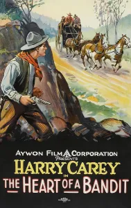 THE HEART OF A BANDIT, left: Harry Carey on poster art, 1915