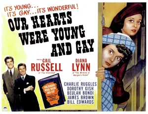 Diana Prints: OUR HEARTS WERE YOUNG AND GAY, Diana Lynn, Gail Russell, 1944