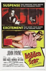 Crime Prints: HIDDEN FEAR, US poster art, top: John Payne; bottom: Anne Neyland, 1957