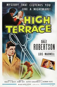 Scissors Prints: HIGH TERRACE, US poster art, left: Dale Robertson; bottom right inset: Lois Maxwell