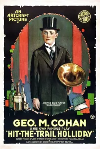 Cohan Prints: HIT-THE-TRAIL HOLLIDAY, George M. Cohan on poster art, 1918