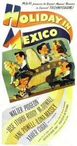 Playing Piano Prints: HOLIDAY IN MEXICO, US poster, top row from left: Ilona Massey