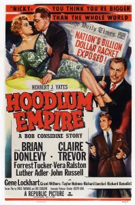 Trevor Prints: HOODLUM EMPIRE, US poster art, top l-r: Claire Trevor