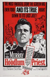 Priest Prints: THE HOODLUM PRIEST, US poster art, center: Don Murray, 1961