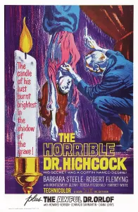2015 Prints: THE HORRIBLE DR. HICHCOCK, (aka L'ORRIBILE DEL DR)