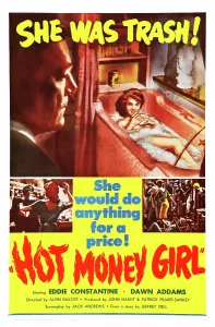 Bathtub Prints: HOT MONEY GIRL (aka THE TREASURE OF SAN TERESA), US poster art, Dawn Adams, 1959