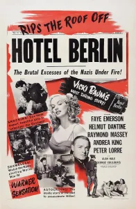 Emerson Prints: HOTEL BERLIN, US poster art, center: Faye Emerson; below: Peter Lorre, 1945
